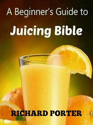 cover image of Juicing Bible